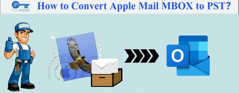 Convert Apple Mail MBOX to PST