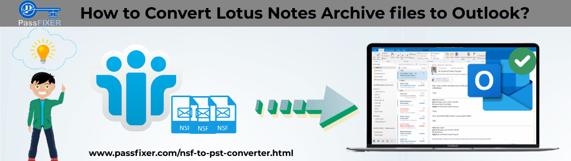 Convert Lotus Notes Archive files to Outlook